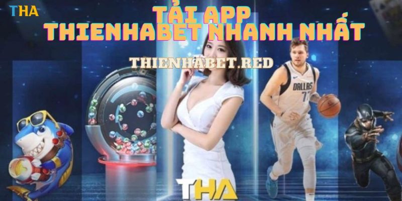 tai app thienhabet